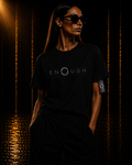 ENOUGH. OVERSIZED T-SHIRT — Black